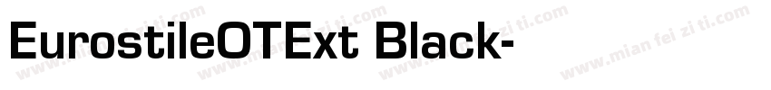EurostileOTExt Black字体转换